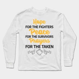 Hope, Peace and Prayers Long Sleeve T-Shirt